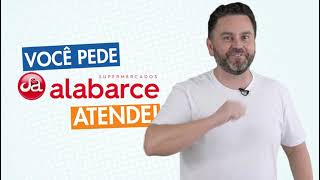 MEGA OFERTAS IMBATÍVEIS DA REDE ALABARCE PARA VOCÊ DE 18/04 A 21/04