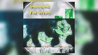 P.O. L.O. - Signaling The Seeds📶🌱🏡 (Lyrics In Description)