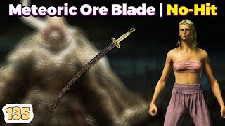 Meteoric Ore Blade | No Hitting Consort Radahn With Every Weapon 135/420 | Elden Ring