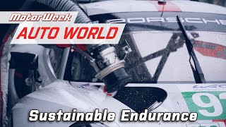 Sustainable Endurance at Le Mans | MotorWeek AutoWorld