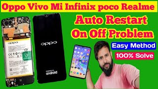 Solved OPPO Phone Automatic Switch Off Problem 2024 | Oppo Auto Restart | Oppo phone on off problem