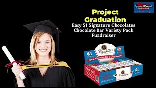 Easy $1 Project Graduation Signature Chocolate Variety Chocolate Bar Fundraiser