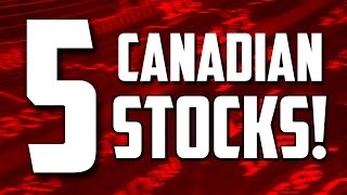 5 CANADIAN STOCKS TO BUY 2017!