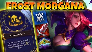 Tried Frost Morgana TFT SET 12