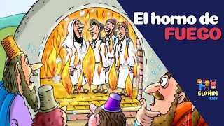 Elohim Kids | El Horno De Fuego