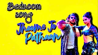 Jhoome Jo Pathaan Bad room Song | Shah Rukh Khan, Deepika | Vishal & Sheykhar, Arijit Singh,