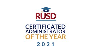 RUSD Certificated Administrator of the Year 2021 – Timothy Walker