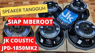 SPEAKER MBEROOT JK COUSTIC JPD-1850MK2