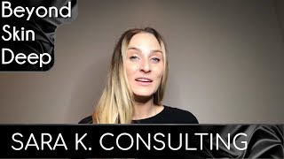 Sara K. Consulting 🌟 Skincare, Anti-Aging & Self Improvement!