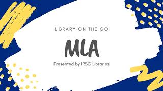 Using IRSC's MLA Resources