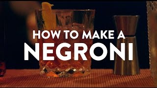 HOW TO MAKE A NEGRONI | What's Good London