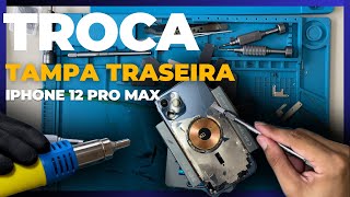 TROCA DE VIDRO TRASEIRO IPHONE 12 PRO MAX   De Forma RÁPIDA e FÁCIL!