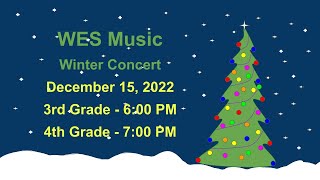 WES Music Winter Concert 2022 - 4th Grade