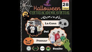 Hallowen TertuliAcademicaVirtual ETITC: La Casa del Pensar Bonito