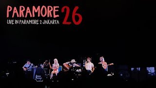 Paramore - 26 [Live in Paramore 2 Jakarta 2018]