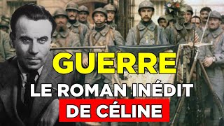 Guerre de Louis-Ferdinand Céline - Analyse