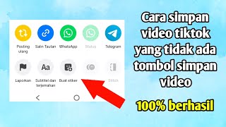 CARA MENGATASI VIDEO TIKTOK YANG TIDAK ADA TOMBOL SIMPAN