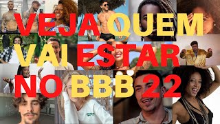 BBB 22 - SAIU A LISTA DAS CELEBRIDADES QUE ESTARÃO NA CASA NESTA NOVA EDIÇÃO - NOTÍCIAS POPULARES