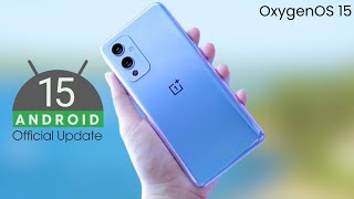 OnePlus 9 Android 15 OxygenOS 15 Update