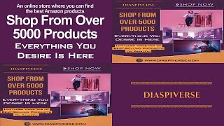 DIASPIVERSE | Shop From Over 5000 Products | Everything You Desire Is Here