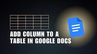 💲 INSIGHTS: How to add column to a table in google docs mobile | Step by Step