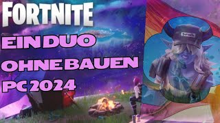 Jetzt Live Fortnite Ein Duo Ohne Bauen PC Deutsch 2024