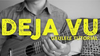 Deja Vu (EASY Ukulele Tutorial) - Olivia Rodrigo - How to Play