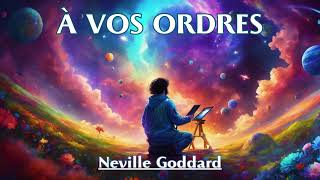 Les Meilleurs Enseignements de  Neville Goddard