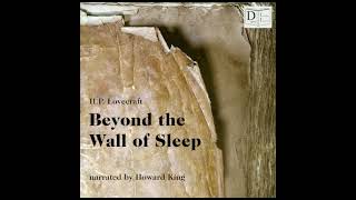 Beyond the Wall of Sleep - H.P. Lovecraft (Full Audiobook)