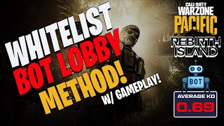 Whitelist Bot Lobby Method WITH GAMEPLAY - Works on Warzone & Rebirth Island!!