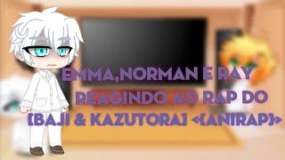 Emma,Norman e Ray reagindo ao rap do |Baji & Kazutora| {AniRap}