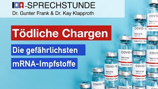 „Tödliche Chargen": IDA-SPRECHSTUNDE mit Dr. Gunter Frank und Dr. Kay Klapproth