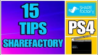 Sharefactory - 15 Things to do before uploading your videos (Make your videos the best they can be)