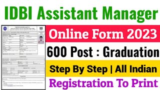 IDBI Bank assistance manager online form 2023 kaise bhare | How to fill IDBI Bank Manager form 2023