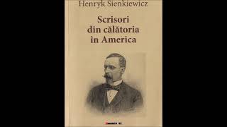 „Scrisori din călătoria în America” de Henryk Sienkiewicz #4