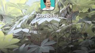 NGAJI BARENG GUS BAHA | BABILONIA SI KOTA SIHIR