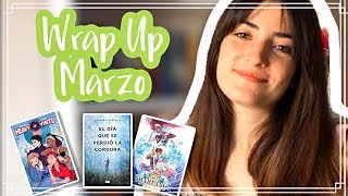 WRAP UP | Resumen de lecturas de marzo 2019