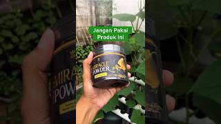 Jangan pakai produk ini