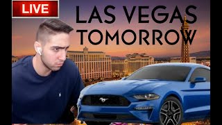 HEADING TO VEGAS TOMORROW!!! I GOT A MUSTANG!!! STREAM CHAT PU