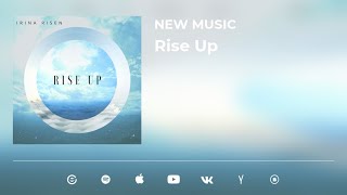 Irina Risen - Rise UP