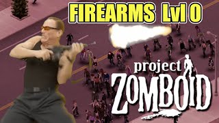 Project Zomboid Firearms Level 0 Vs. Level 10 | Zomboid Memes