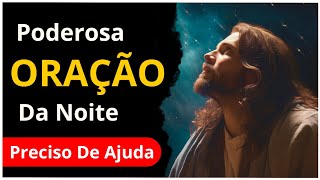 🔴 PODEROSA ORAÇÃO DA NOITE | Preciso De Ajuda - @pastorsamuelamaral