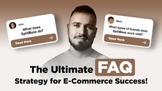 The Ultimate FAQ Strategy for E-Commerce Success!