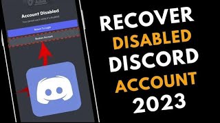 How to Recover Disabled Discord Account in 2023 | Disabled Discord Account Recovery