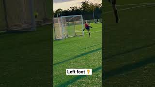 Left foot screamer to beat the goalie #shorts #youtubeshorts