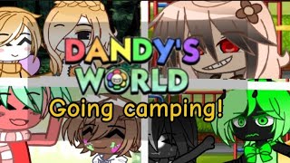 ||•Dandy World Going camping/Camp•||Part 1||