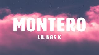 Lil Nas X - MONTERO (Call Me By Your Name) (Lyrics)