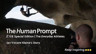 The Human Prompt: The Creative Athlete | Episode 1 | Nikon Z6III with Jan Vincent Kleine