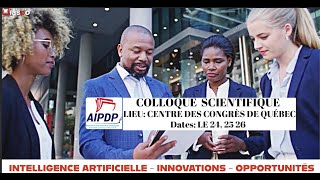 Grand Colloque International sur l'IA et des opportunités  au Canada en Octobre par l'AIPDP