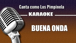 Los Pimpinela - Buena Onda - Karaoke